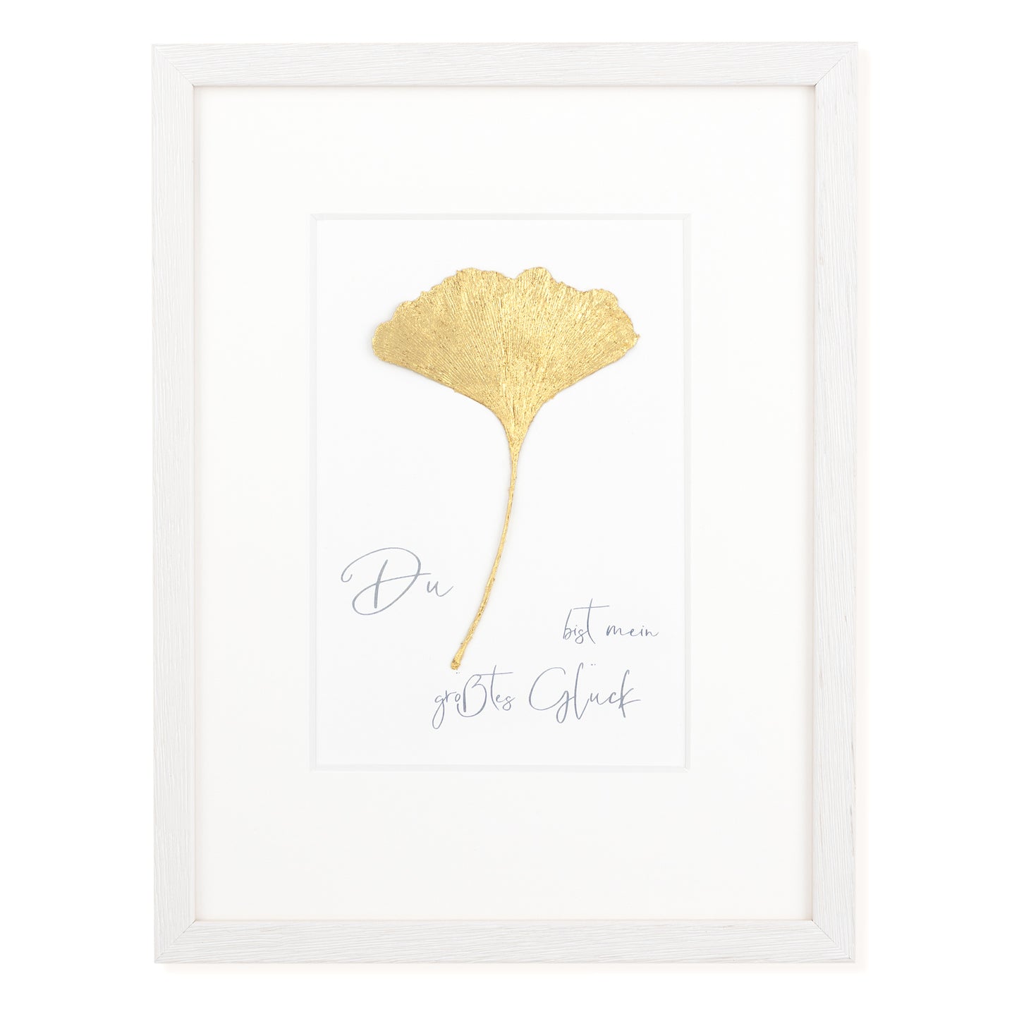 Goldenes Glück - Vergoldetes Ginkgoblatt mit Spruch, Du bist mein größtes Glück. Poetisches Spruchbild mit Massivholzrahmen.